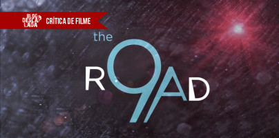Crítica do filme “The 9a Road”