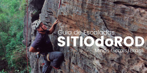 Guia de escaladas do Sítio do Rod é relançado em versão atualizada