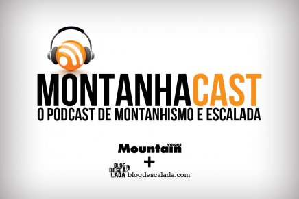 Conheça o MontanhaCast o podcast da comunidade de montanha