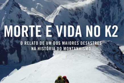 Livro da Semana: “Morte e Vida no K2” – Graham Bowley