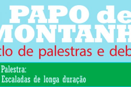 Escaladas de longa duração é destaque em palestra no Rio de Janeiro