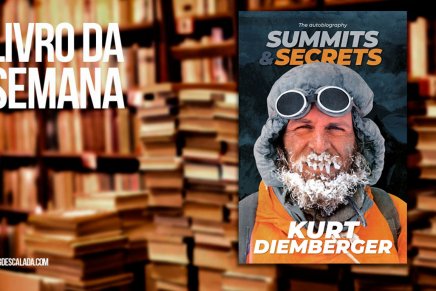 Livro da semana: “Summits and Secrets” – Kurt Diemberger