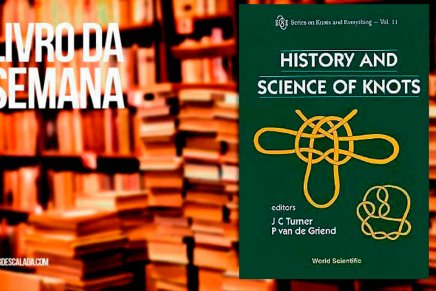 Livro da semana: “History and science of knots” – John Turner