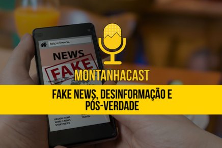 Fake news, desinformação e pós-verdade